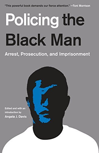 Policing the Black Guy: Arrest, Prosecution, and Imprisonment