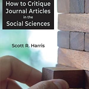 Methods to Critique Magazine Articles within the Social Sciences, 2d Version