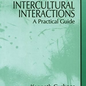 Intercultural Interactions: A Sensible Information (Move Cultural Analysis and Method Guide 9)