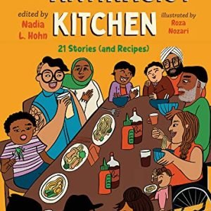 The Antiracist Kitchen: 21 Tales (and Recipes)
