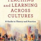 Educating and Finding out throughout Cultures: A Information to Principle and Observe