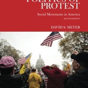 The Politics of Protest: Social Actions in The united states