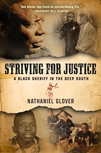 Striving for Justice: A Black Sheriff within the Deep South