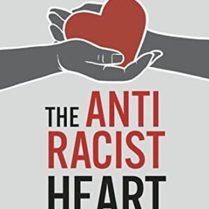 The Antiracist Middle: A Self-Compassion and Activism Guide