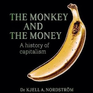 The Monkey and the Cash: A Historical past of Capitalism