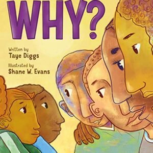 Why?: A Dialog about Race
