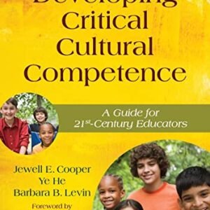 Growing Important Cultural Competence: A Information for Twenty first-Century Educators