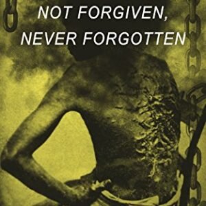 Slavery: Now not Forgiven, By no means Forgotten – The Maximum Robust Slave Narratives, Ancient Paperwork & Influential Novels: The Underground Railroad, Memoirs … Rights Acts, New Amendments and a lot more