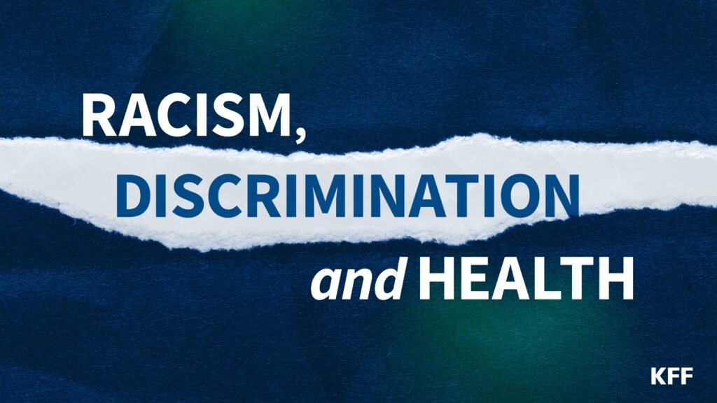KFF’s 2023 Survey on Racism , Discrimination, and Health