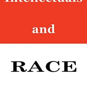 Intellectuals and Race