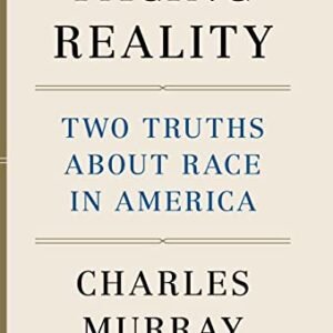 Dealing with Truth: Two Truths about Race in The usa