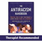 The Antiracism Manual: Sensible Equipment to Shift Your Mindset and Uproot Racism in Your Lifestyles and Neighborhood (The Social Justice Manual Sequence)