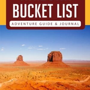 Arizona Bucket Record Journey Information & Magazine: Discover The Herbal Wonders & Log Your Enjoy!