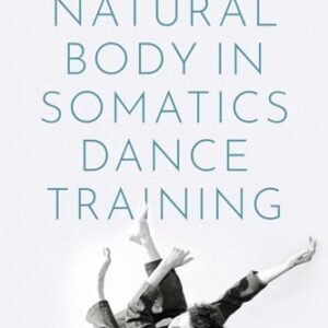 The Herbal Frame in Somatics Dance Coaching