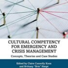 Cultural Competency for Emergency and Disaster Control: Ideas, Theories and Case Research