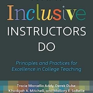 What Inclusive Instructors Do