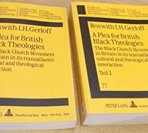 A Plea for British Black Theologies: The Black Church Motion in Britain in its transatlantic cultural and theological interplay with particular … within the Intercultural Historical past of Christianity)