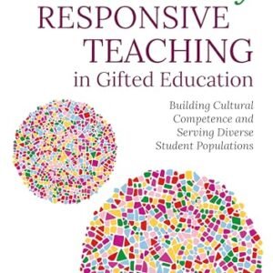 Culturally Responsive Educating in Talented Training: Development Cultural Competence and Serving Numerous Pupil Populations