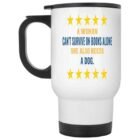Distinctive Ebook Lover’s Present for Canine Homeowners, Nice for Cousin’s Easter – Ladies Can No longer Continue to exist on Books By myself, Humorous Thought on 14 Oz. White Stainless Metal Shuttle Mug