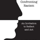 A White Guy Confronting Racism: An Invitation to Reflect and Act