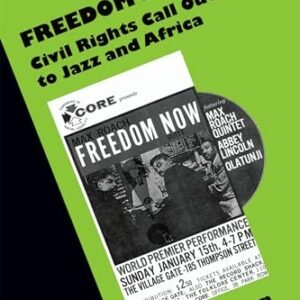 Freedom Sounds: Civil Rights Name out to Jazz and Africa