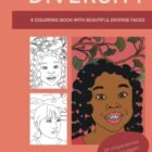 Range Coloring Guide Multicultural Coloring ebook for children about variety and inclusion sources antiracist coloring ebook for black ladies: … Coloring Guide for Biracial Youngsters Curly Hair