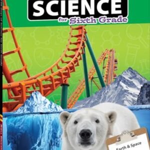 180 Days of Science: Grade 6 – Day-to-day Science Workbook for School room and House, Cool and Amusing Interactive Observe, Basic Faculty Degree Actions … Difficult Ideas (180 Days of Observe)