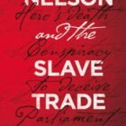 NELSON AND THE SLAVE TRADE
