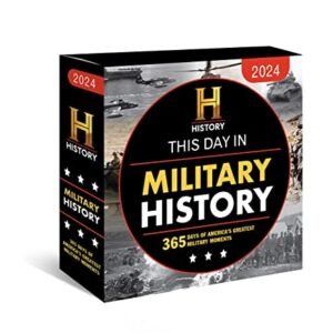 2024 History Channel This Day in Military History Boxed Calendar: 365 Days of America’s Greatest Military Moments (Daily Calendar, Desk Gift, Gift for Veterans) (Moments in HISTORY™ Calendars)