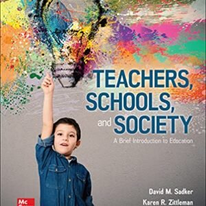 Loose Leaf for Teachers, Schools, and Society: A Brief Introduction to Education