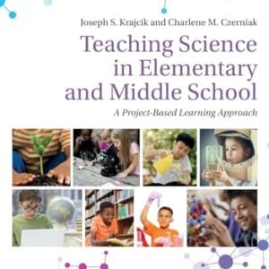 Teaching Science in Elementary and Middle School