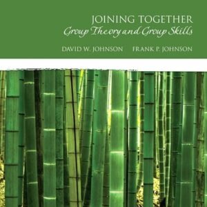 Joining Together: Group Theory and Group Skills (The Merrill Counseling Series)