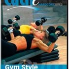 Cathe Friedrich’s Gym Style Chest & Triceps DVD