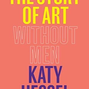 The Story of Art Without Men