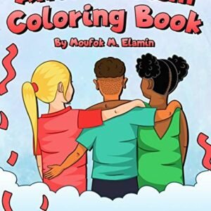 Anti Racism Kids Coloring Book: Anti Racist Children Books To Teach Kids About Diversity and Differences
