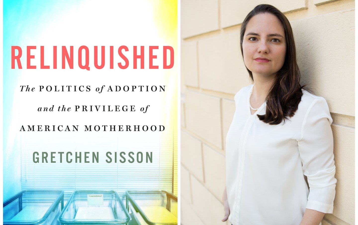 Whom Does Adoption Really Serve? A Q&A With Gretchen Sisson