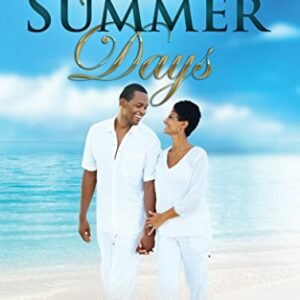 Sweet Summer Days (The Grays Family & Friends Book 1)