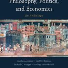 Philosophy, Politics, and Economics: An Anthology