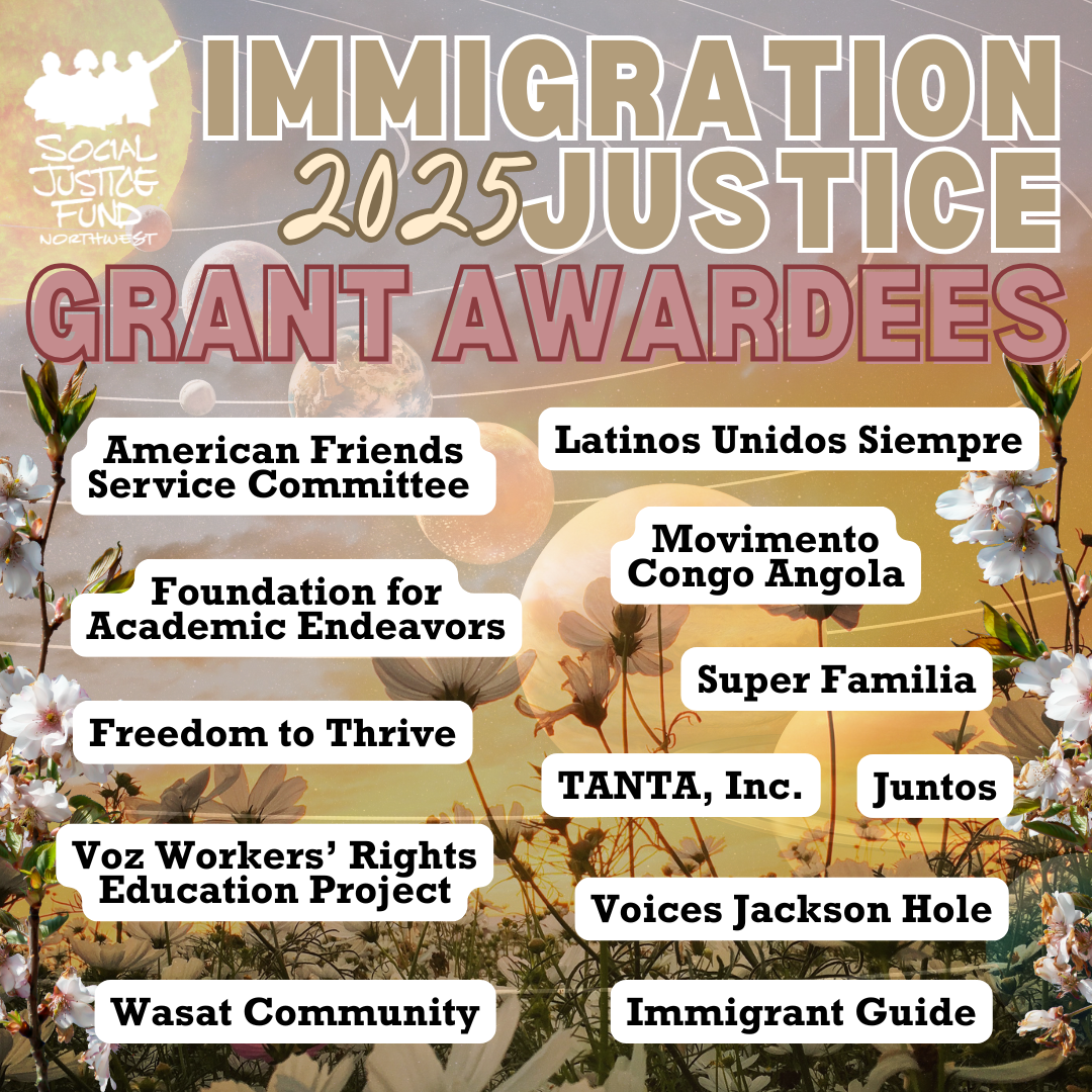 2025 Immigration Justice Grant Awardees