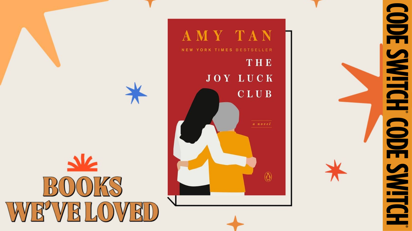 How ‘The Joy Luck Club’ highlighted the complicated dynamics of immigrant families : Code Switch : NPR